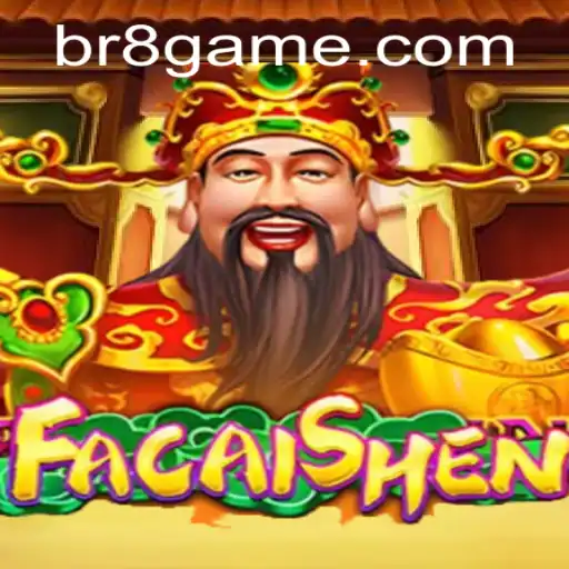 FaCaiShen: Descubra o Universo do Novo Jogo de Sucesso na br8.com